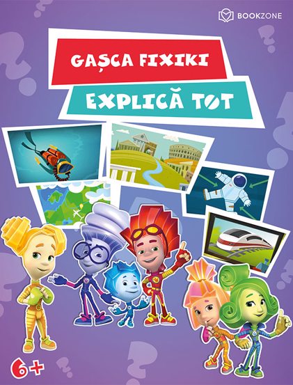 Carte Gasca Fixiki explica tot editura Bookzone