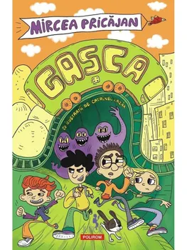 Carte Gasca/Mircea Pricajan editura Polirom