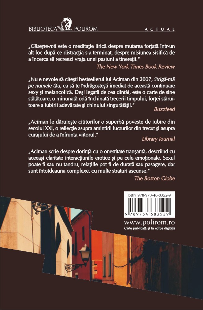 Carte Gaseste-ma autor Andre Aciman editura Polirom