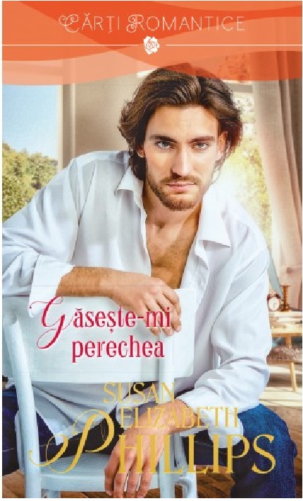 Carte Gaseste-mi perechea autor Susan Elizabeth Phillips editura Litera