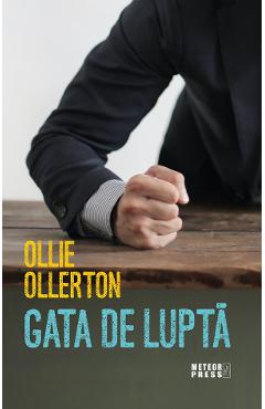 Carte Gata de lupta - Ollie Ollerton editura Ollie Ollerton
