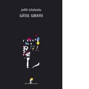 Carte Gatul girafei Autor Judith Schalansky