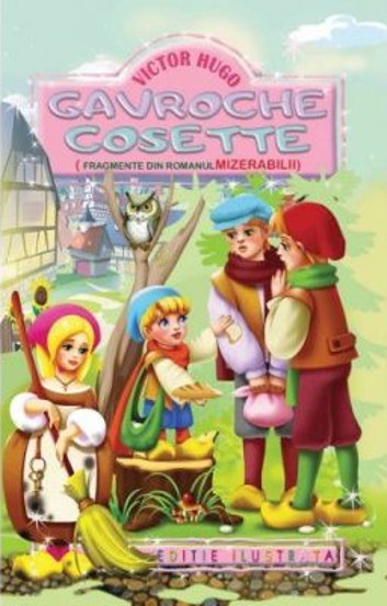 Carte Gavroche-Cosette editura Editura Regis (Editpress SRL)