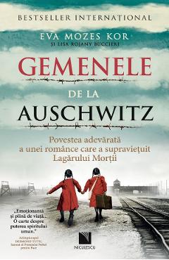 Carte Gemenele de la Auschwitz - Eva Mozes Kor