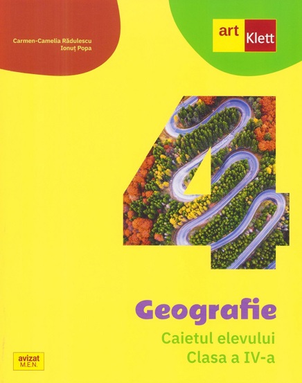 Carte Geografie - Clasa 4 - Caietul elevului editura ART KLETT