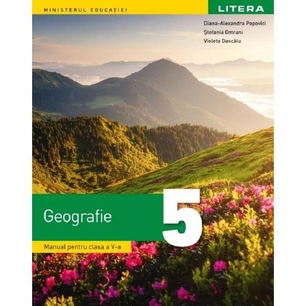 Carte Geografie - Clasa 5 - Manual - Diana-Alexandra Popovici
