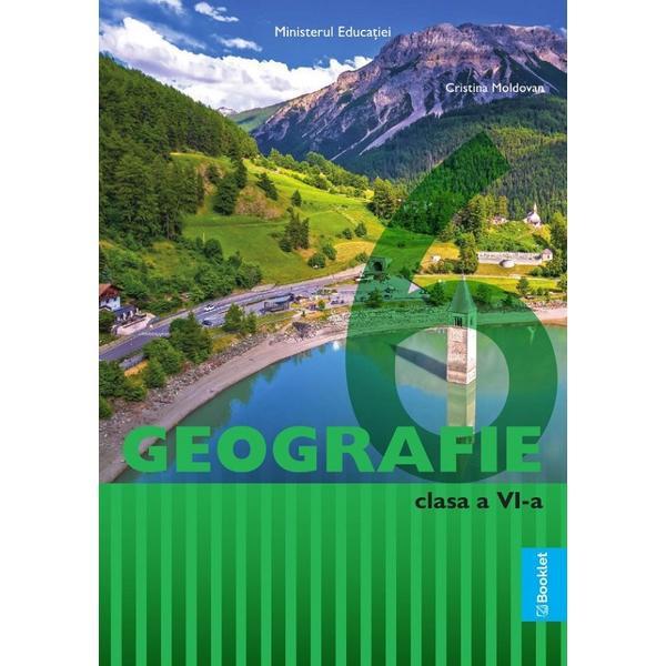 Carte Geografie - Clasa 6 - Manual - Cristina Moldovan