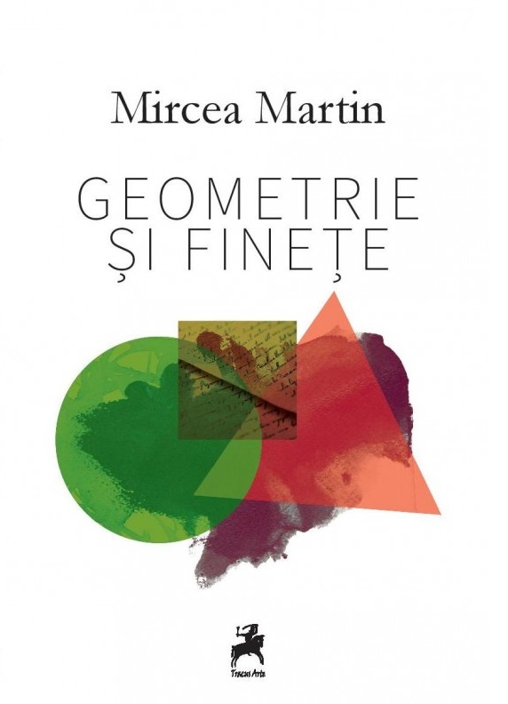 Carte Geometrie si finete autor Mircea Martin editura Tracus Arte