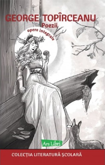 Carte George Topîrceanu - Poezii editura Ars Libri