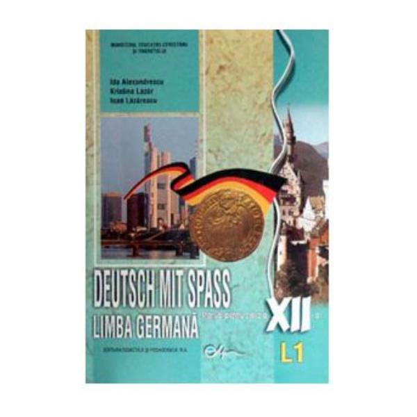 Carte Germana Cls 12 L1 2007 Deutsch Mit Spass - Ida Alexandrescu