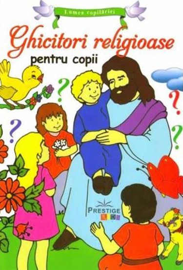 Carte Ghicitori religioase pentru copii editura Prestige