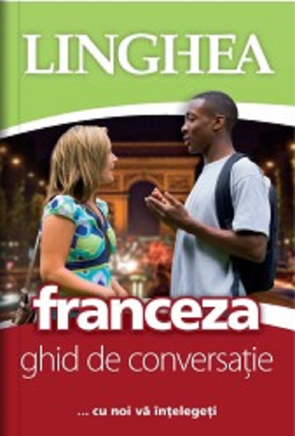 Carte Ghid de conversatie roman-francez EE (economic)   editura Linghea