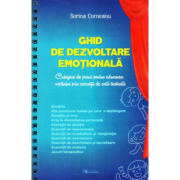 Carte Ghid de dezvoltare emotionala - Sorina Corneanu