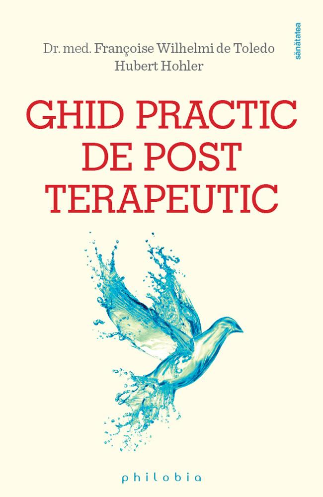 Carte Ghid practic de post terapeutic editura Philobia