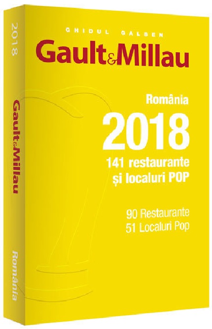 Carte Ghidul Gault & Millau - Romania 2018   editura