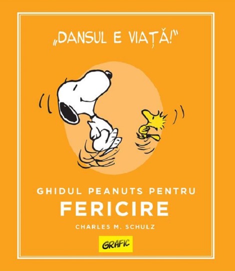 Carte Ghidul Peanuts pentru fericire editura Grupul Art