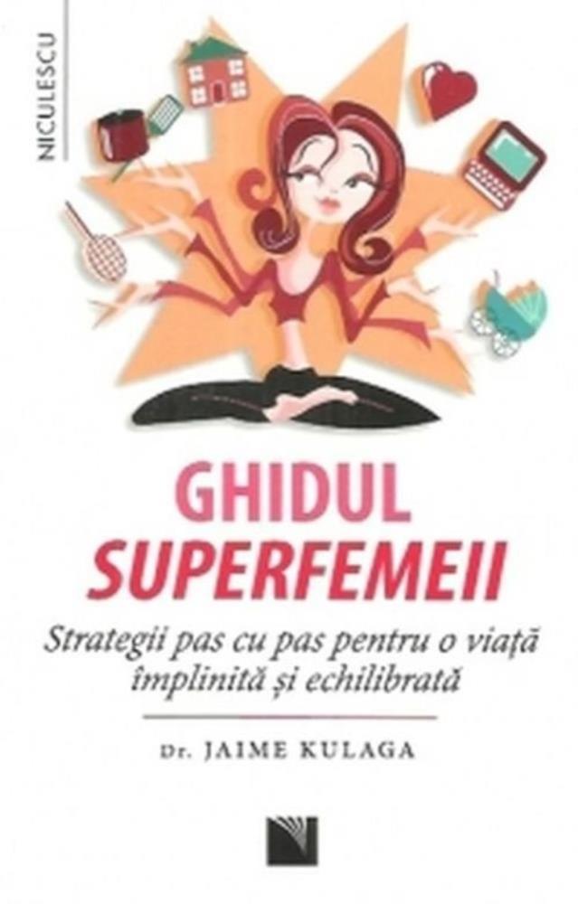 Carte Ghidul superfemeii editura Niculescu