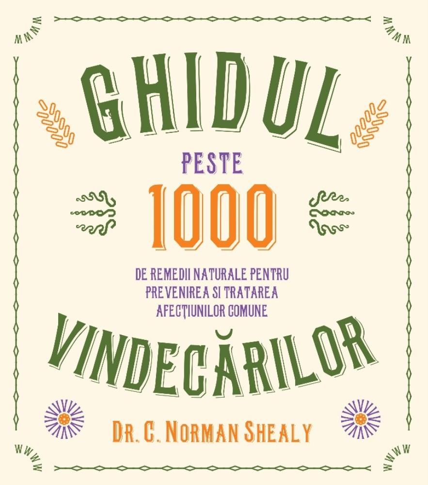 Carte Ghidul vindecărilor editura Trei