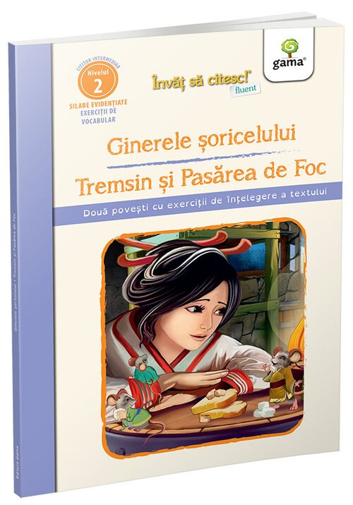 Carte Ginerele soricelului. Tremsin si Pasarea de Foc editura Gama