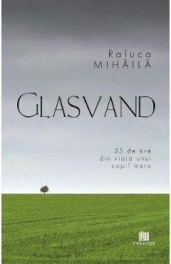 Carte Glasvand - Raluca Mihaila editura Raluca Mihaila