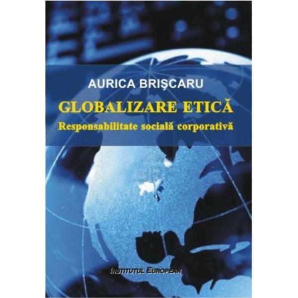 Carte Globalizare etica - Aurica Briscaru