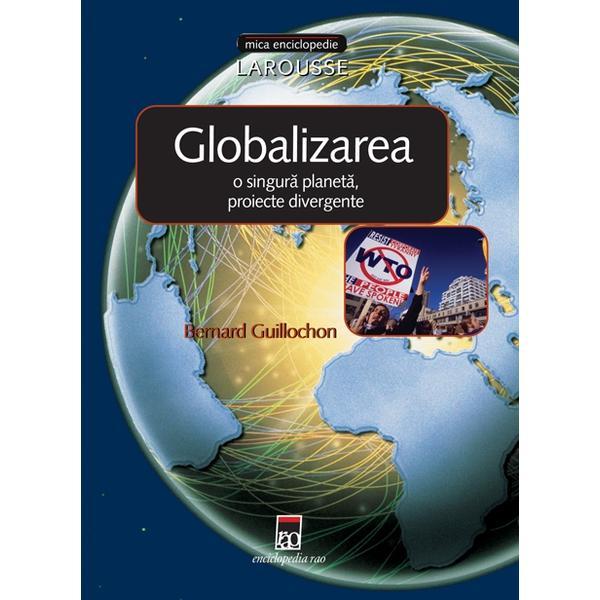 Carte Globalizarea: o singura planeta