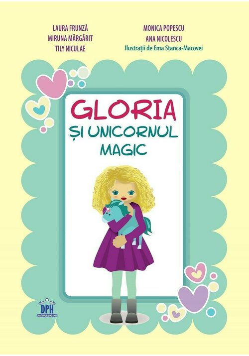 Carte Gloria si unicornul magic editura Didactica Publishing House