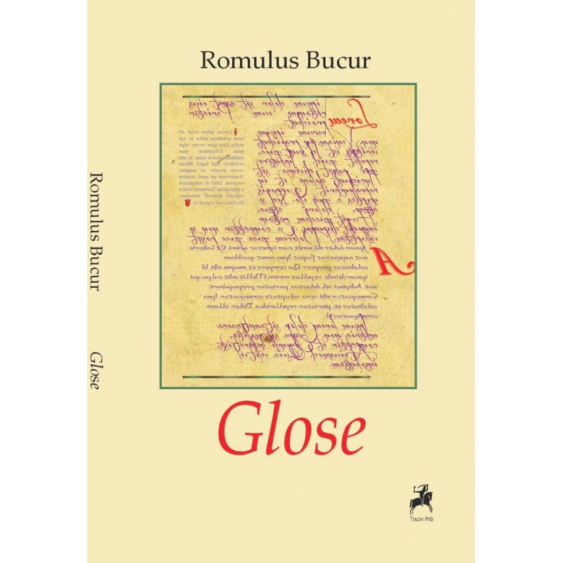 Carte Glose autor Romulus Bucur editura Tracus Arte