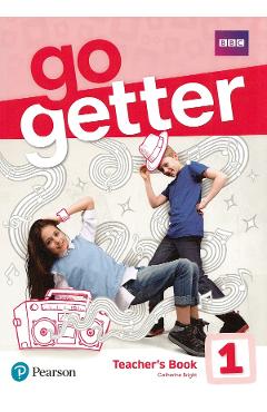 Carte Go Getter 1 Teacher's Book - Catherine Bright editura Catherine Bright