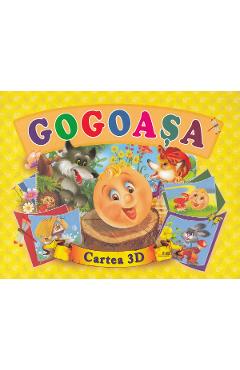 Carte Gogoasa. Cartea 3D editura -