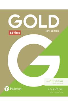 Carte Gold New Edition B2 First Coursebook with MyEnglishLab Pack - Jan Bell