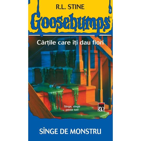 Carte Goosebums - Sange de monstru - R.l. Stine