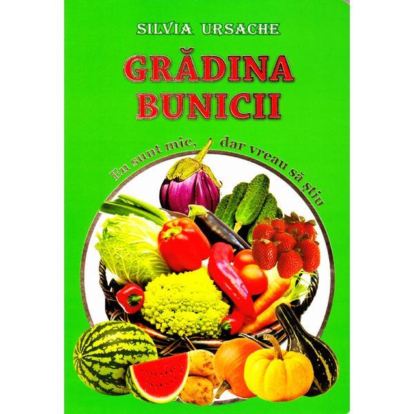 Carte Gradina bunicii - Eu sunt mic