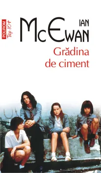 Carte Gradina de ciment/Ian Mcewan editura Polirom