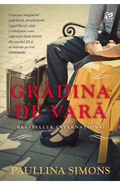 Carte Gradina de vara - Paullina Simons editura Paullina Simons