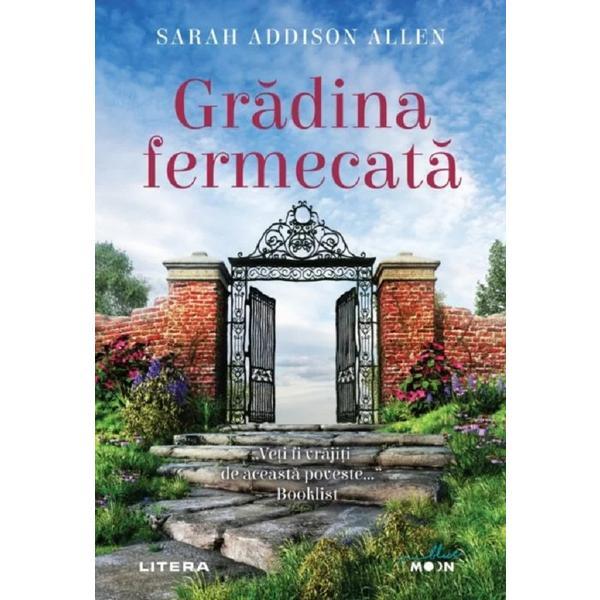 Carte Gradina fermecata - Sarah Addison Allen