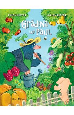 Carte Gradina lui Paul - Timon Meyer editura Timon Meyer