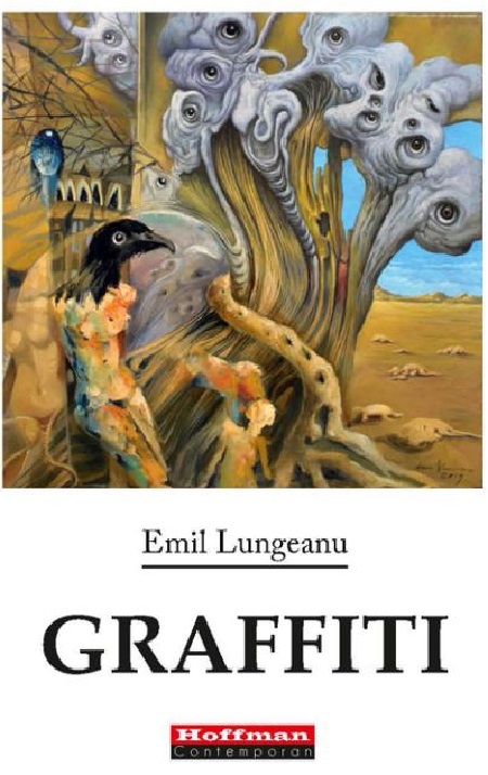 Carte Graffiti autor Emil Lungeanu editura Hoffman