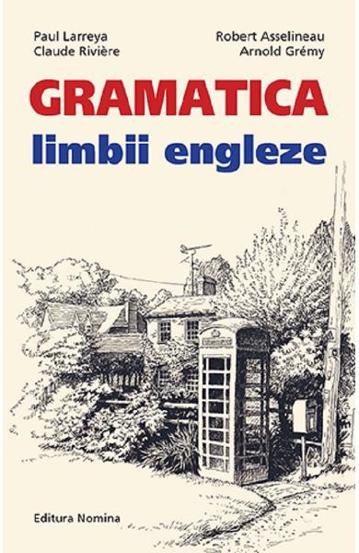 Carte Gramatica limbii engleze - nivelul (A2-B2) editura Nomina