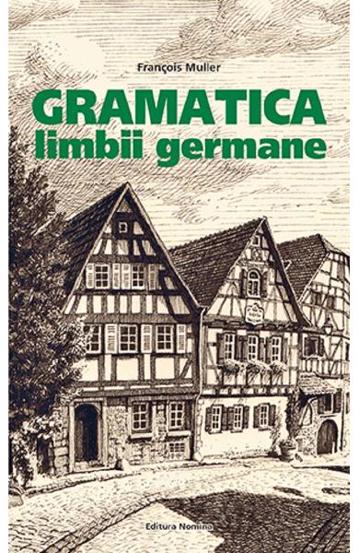 Carte Gramatica limbii germane editura Nomina
