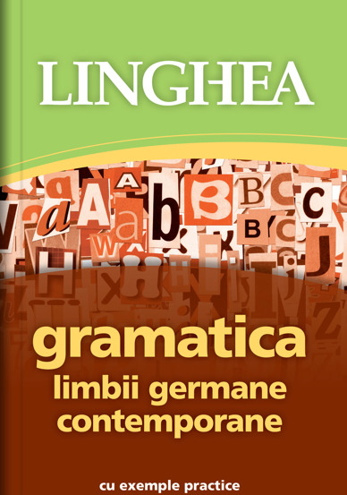 Carte Gramatica limbii germane contemporane Ed.III editura Linghea