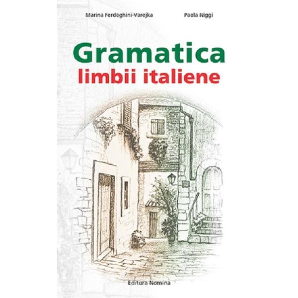Carte Gramatica limbii italiene - Marina Ferdeghini-Varejka