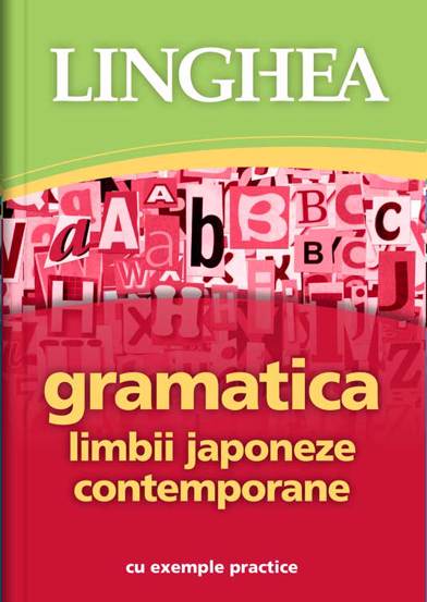 Carte Gramatica limbii japoneze contemporane editura Linghea