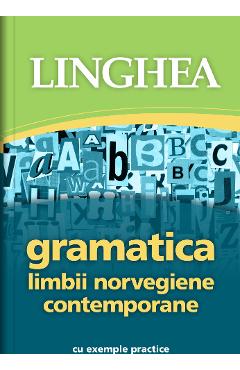 Carte Gramatica limbii norvegiene contemporane cu exemple practice editura -