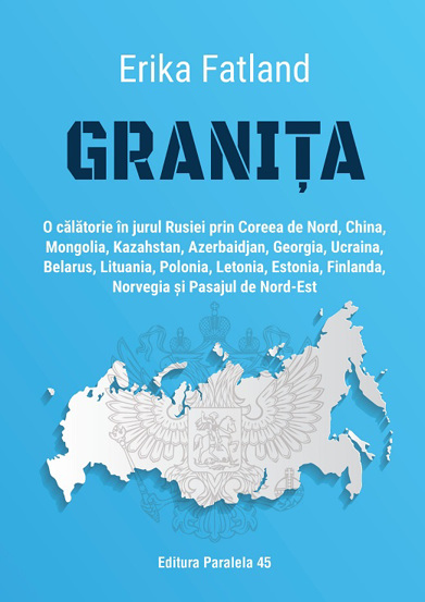 Carte Granița editura Paralela 45