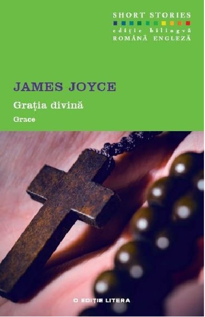 Carte Gratia divina autor James Joyce editura Litera