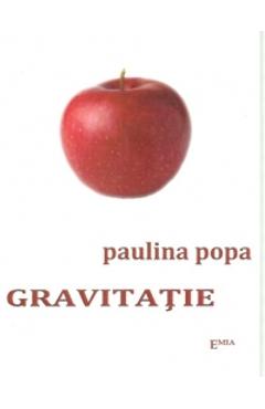 Carte Gravitatie - Paulina Popa editura Paulina Popa