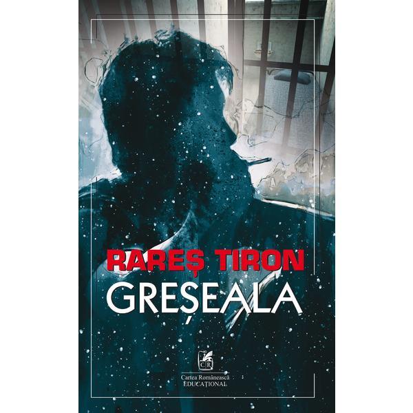 Carte Greseala - Rares Tiron