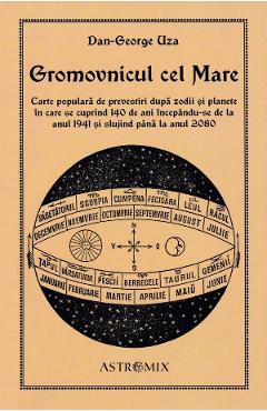 Carte Gromovnicul cel mare - Dan-George Uza editura Dan George Uza