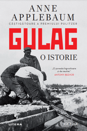 Carte Gulag. O istorie editura Litera